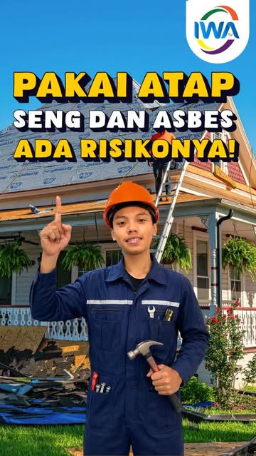 Pakai Atap Seng Dan Asbes Ada Risikonya!