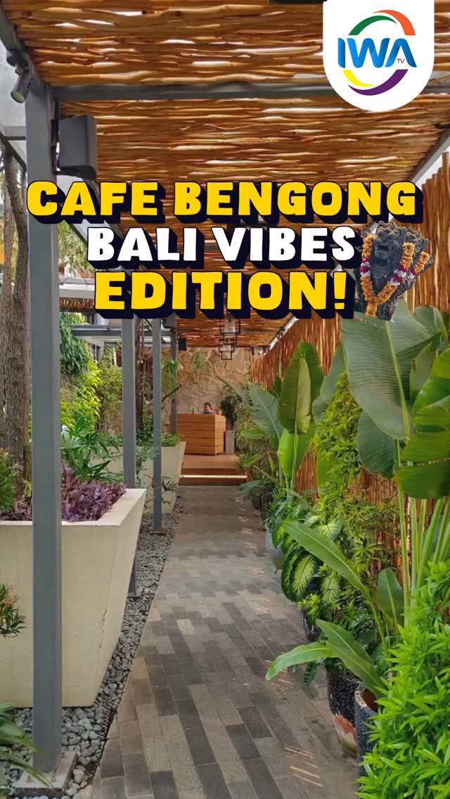 Cafe Bengong Bali Vibes Edition!
