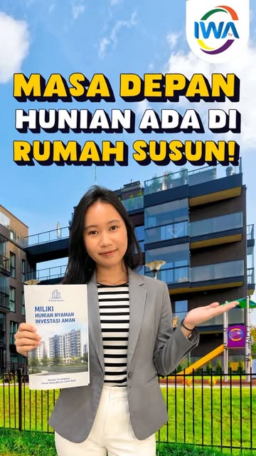 Masa Depan Hunian ada di Rumah Susun!