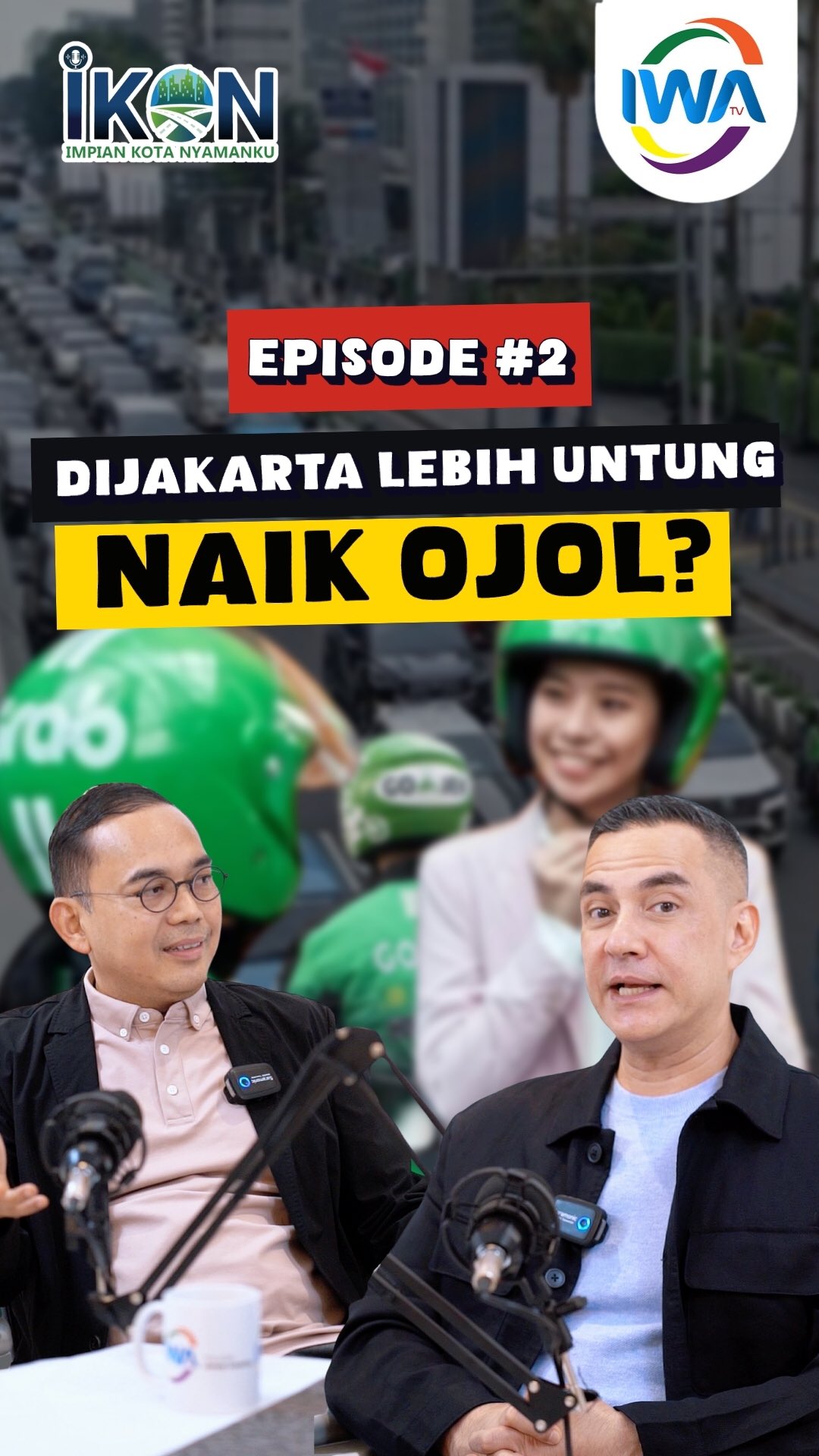 EPS #2 DiJakarta Lebih Untung Naik Ojol!?