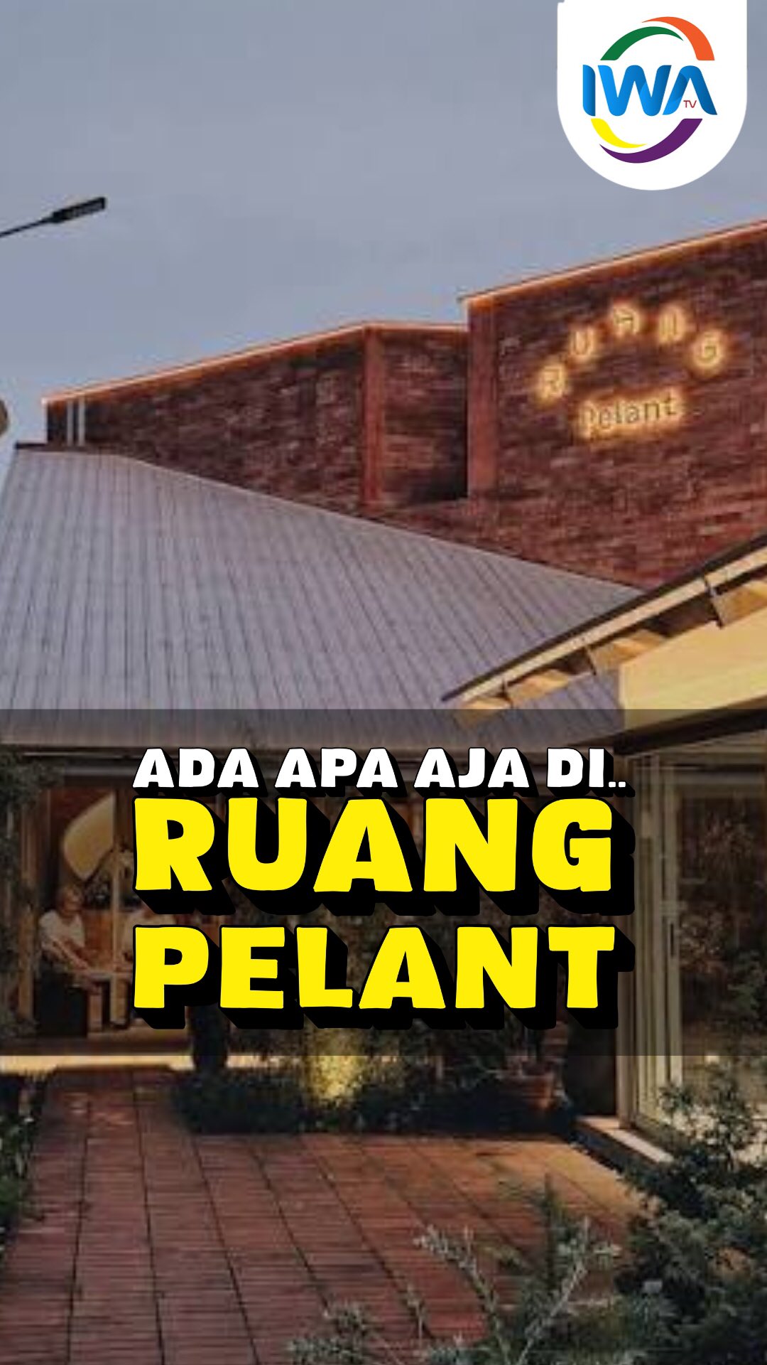 Ada Apa Aja di Ruang Pelant?