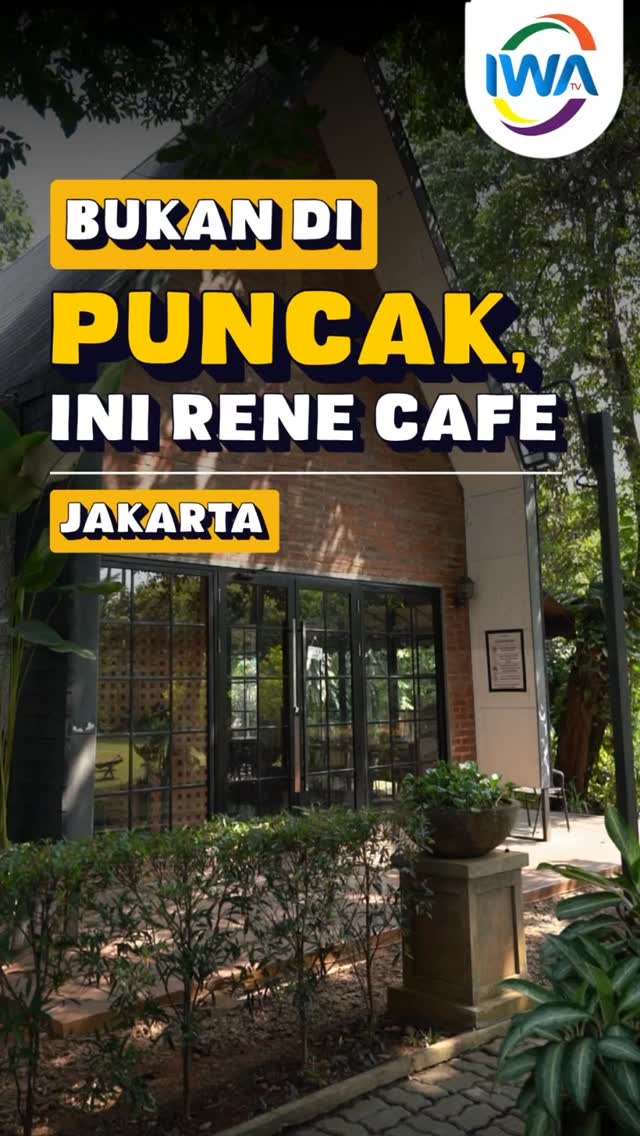 Bukan di Puncak ini Rene Cafe!