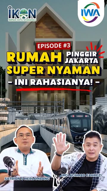 EPS #3 Rumah Pinggir Jakarta Super Aman! Ini Rahasianya!