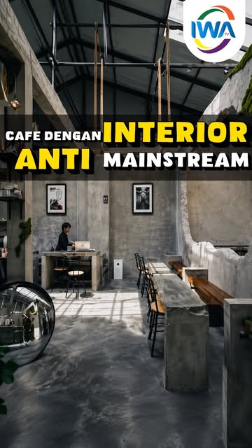 Cafe dengan Interior Anti Mainstream!