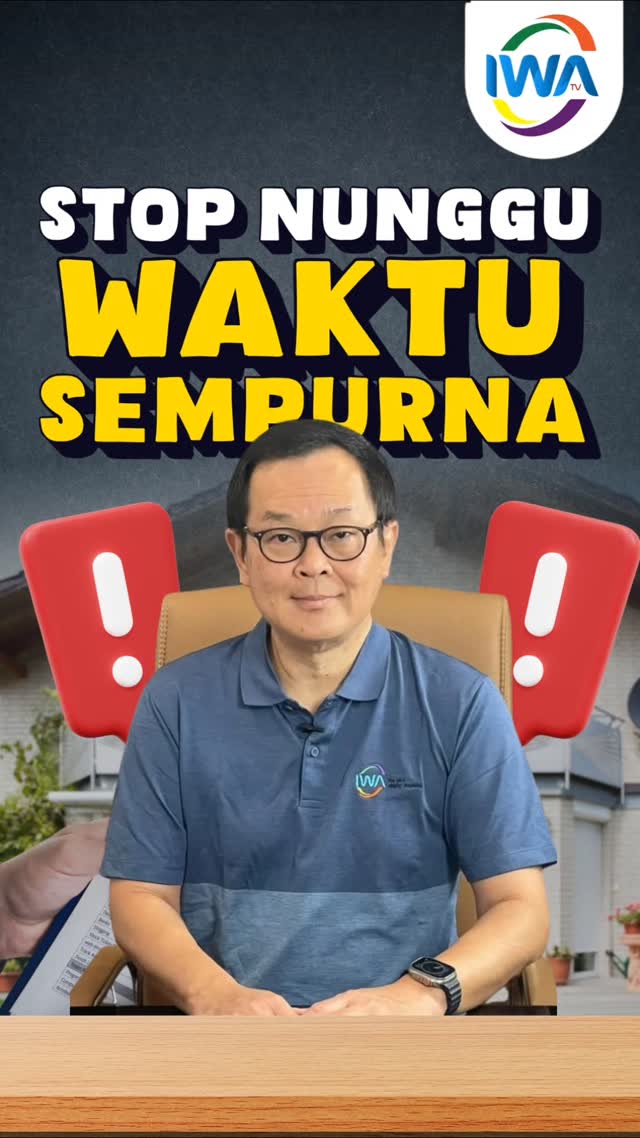 Stop Nunggu Waktu Sempurna!
