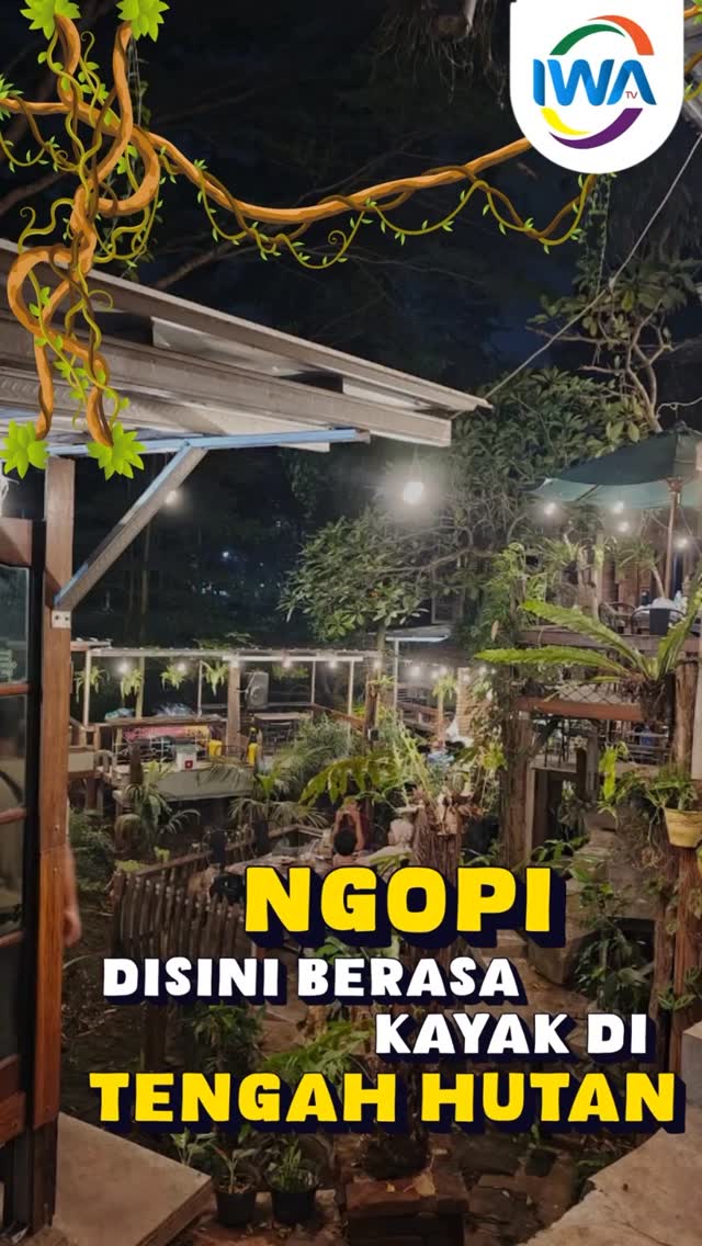 Ngopi di Sini Berasa Kayak di Tengah Hutan!