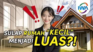 SORE TENANG DI RUMAH KECIL? INI TIPS BIAR TERASA LUAS DAN NYAMAN
