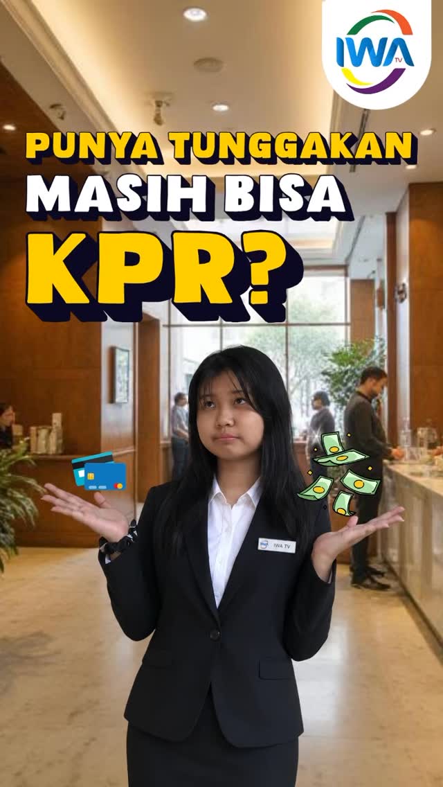 Punya Tunggakan Masih Bisa KPR?