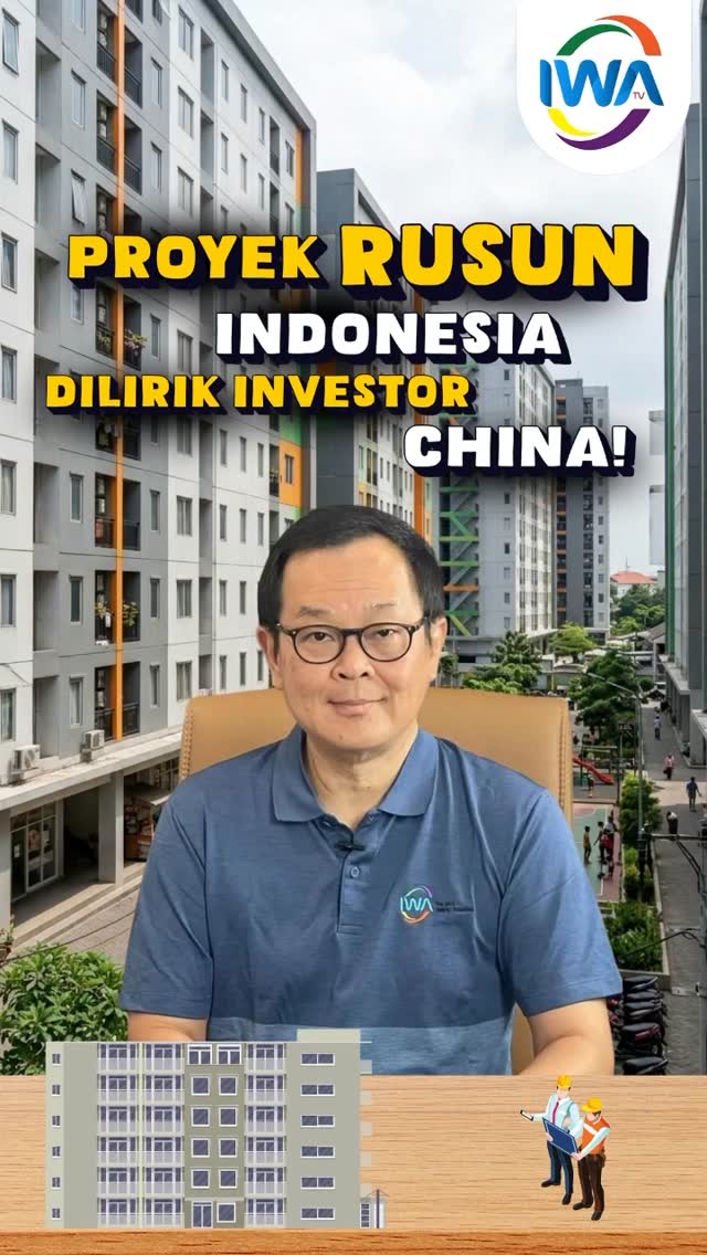 Projek Rusun Indonesia di Lirik Investor China!