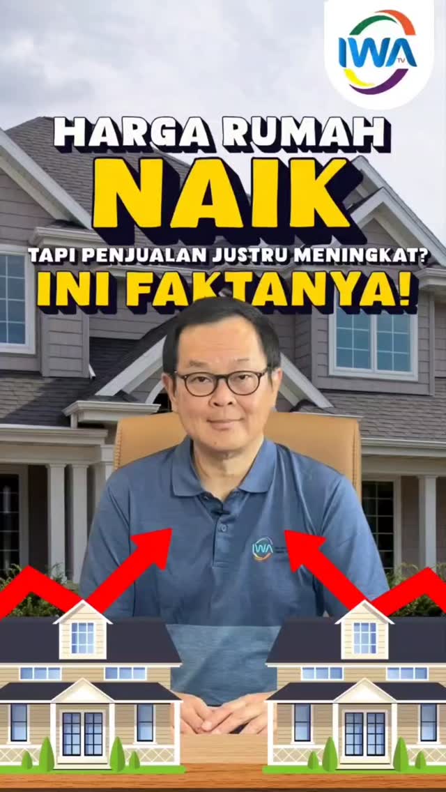Harga Rumah Naik!? Tapi Penjualan Justru Naik??