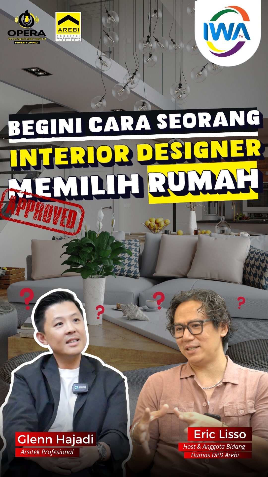 Begini Cara Seorang Interior Designer Memilih Rumah!