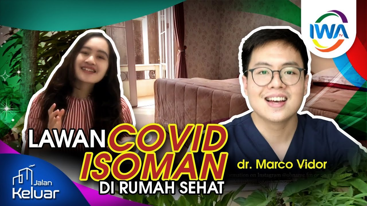 Dokter Marco: Rumah Sehat Untuk Isoman