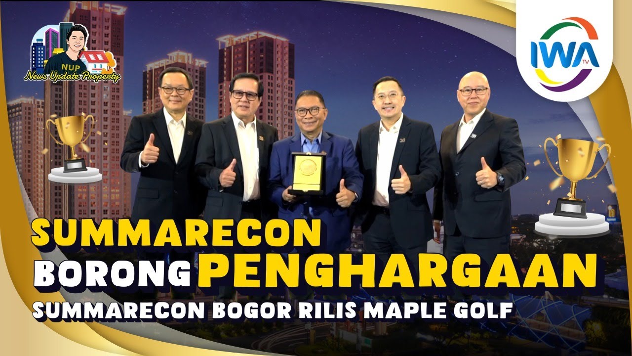 Terbukti Layak Huni! ini alasan Summercon Bogor Sabet Best Township di Golden Property Award 2025