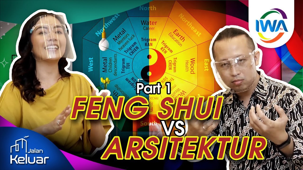 Feng Shui Versus Arsitektur (Part 1)